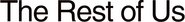 Logo of The Rest of Us image size 2400x285