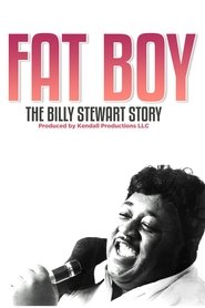 Poster of Fat Boy: The Billy Stewart Story image size 1265x1898