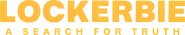 Logo of Lockerbie: A Search for Truth image size 1715x326