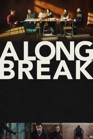 A Long Break Poster