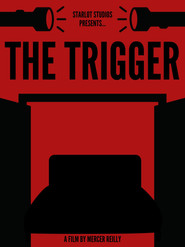 The Trigger