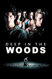 poster Deep in the Woods