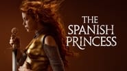 The Spanish Princess  