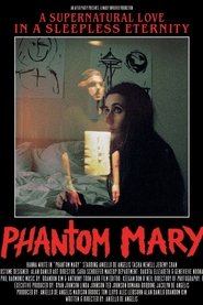 Poster of Phantom Mary image size 800x1199