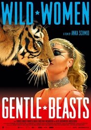 Poster of Wild Women: Gentle Beasts image size 1004x1434