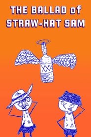 poster The Ballad of Straw-Hat Sam