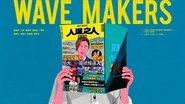 Wave Makers  