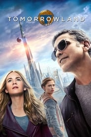 Tomorrowland FULL MOVIE