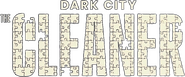 Logo of Dark City: The Cleaner image size 982x409
