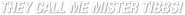 Logo of They Call Me Mister Tibbs! image size 796x65