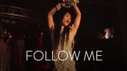 Follow Me  