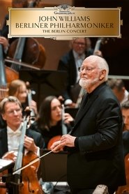 Poster of John Williams & the Berlin Philharmonic - The Berlin Concert image size 1000x1500