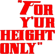 Logo of For Y'ur Height Only image size 473x462