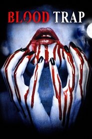 Poster of Blood Trap image size 1400x2100