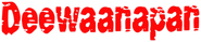 Logo of Deewaanapan image size 710x149