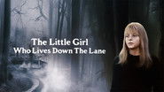 Backdrop of The Little Girl Who Lives Down the Lane image size 1280x720