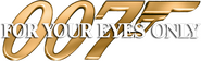 Logo of For Your Eyes Only image size 790x238