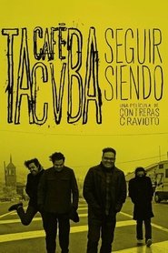 poster Continue Being: Café Tacvba