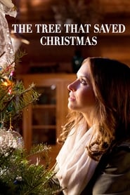 The Tree That Saved Christmas 2014 123movies