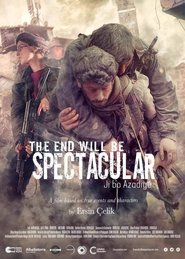 poster The End Will Be Spectacular