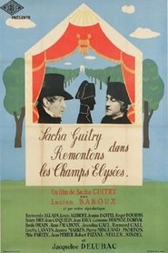 Voir film Remontons les Champs-Elysées en streaming