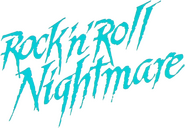 Logo of Rock 'n' Roll Nightmare image size 838x579