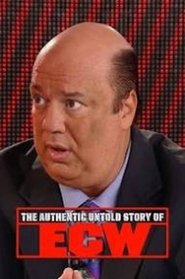 poster The Authentic Untold Story of ECW