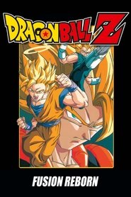 Poster of Dragon Ball Z: Fusion Reborn image size 1400x2100