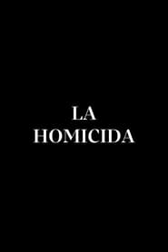 La Homicida