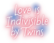 Logo of Love Is Indivisible by Twins image size 808x640