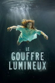 Le gouffre lumineux