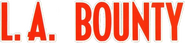 Logo of L.A. Bounty image size 880x203