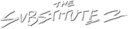 Logo of The Substitute 2: School's Out image size 788x183