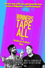 Winners Tape All: The Henderson Brothers Story 2016 123movies