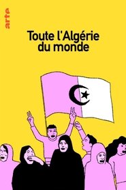 poster Toute l'Algérie du monde
