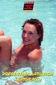 Presenting Naturism - Naturally