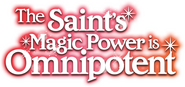 Logo of The Saint's Magic Power Is Omnipotent image size 915x429