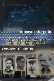 poster Who Is Mister Putin