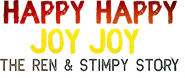 Logo of Happy Happy Joy Joy: The Ren & Stimpy Story image size 1768x750