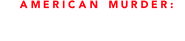 Logo of American Murder: Laci Peterson image size 929x204