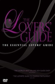 The Lovers' Guide: The Essential Lovers' Guide