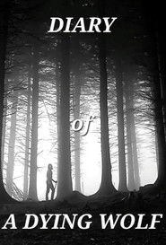 Diary Of A Dying Wolf