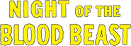 Logo of Night of the Blood Beast image size 936x327