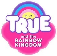 Logo of True and the Rainbow Kingdom image size 879x850