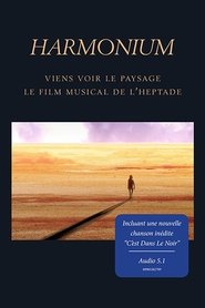 poster Harmonium: Come see the landscape