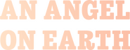 Logo of An Angel on Earth image size 1336x521