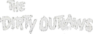 Logo of The Dirty Outlaws image size 729x268