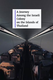 A Journey Among the Israeli Colony on the Islands of Thailand