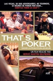poster That's Poker - Dans la peau d'un joueur