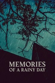 poster Memories of a Rainy Day
